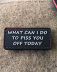 patch_jtg_3d_pvc_what_can_i_do_to_piss_you_off_today_2_.jpg