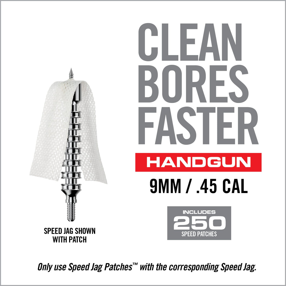 Real Avid Bore-Max Speed Jag Patches Handgun 4" L - 9mm/.45 - Refill Pack p/250